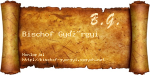 Bischof Györgyi névjegykártya